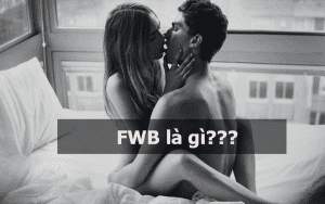 FWB la gi 1